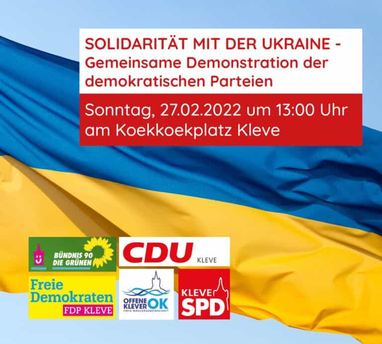 SOLIDARITÄT MIT DER UKRAINE – gemeinsame Demonstration der demokratischen Parteien in Kleve!